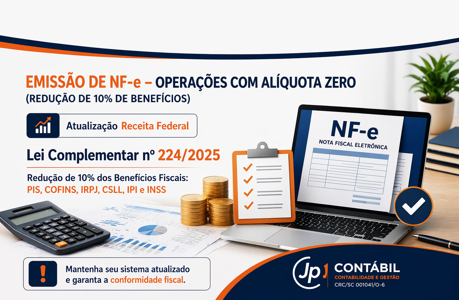 EMISSÃO DE NF-e - OPERAÇÕES COM ALÍQUOTA ZERO (REDUÇÃO DE 10% DE BENEFÍCIOS)