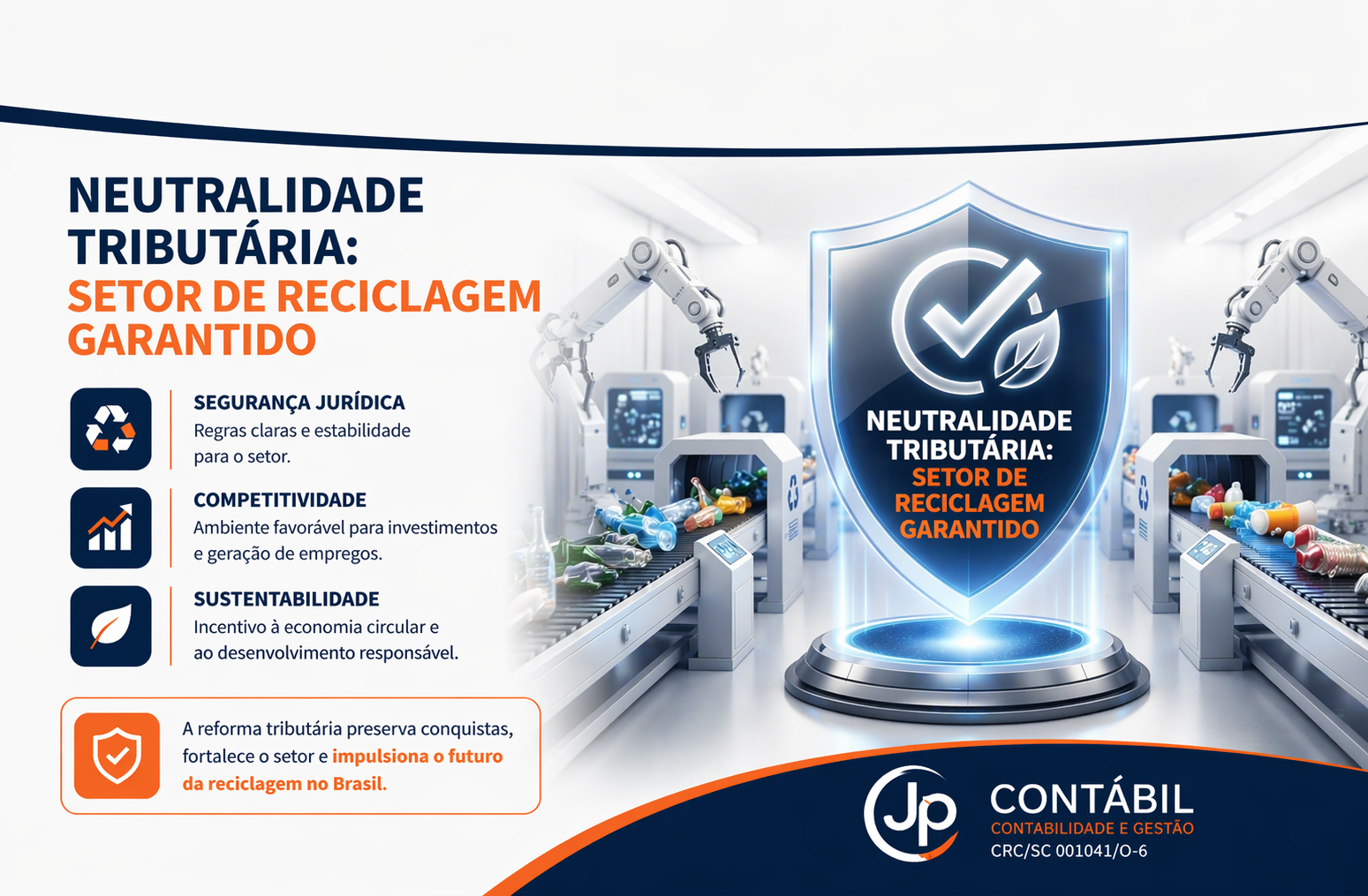 Setor de Reciclagem não terá aumento de Carga Tributária com a Reforma